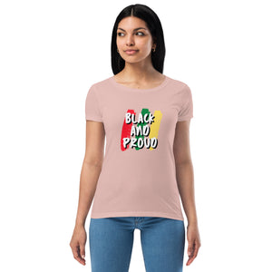Women’s fitted Black and Proud t-shirt